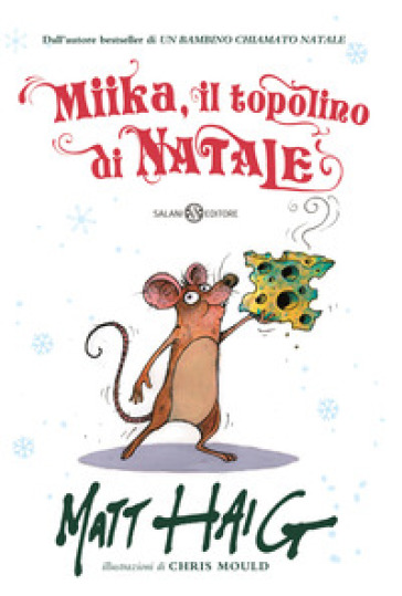 Miika, il topolino di Natale. Ediz. illustrata