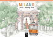 Milano. Card coloring book. Ediz. italiana e inglese
