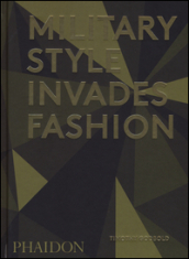 Military style invades fashion