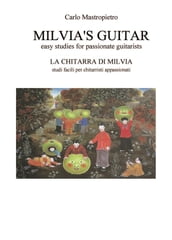 Milvia s Guitar - La chitarra di Milvia