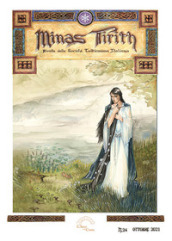 Minas Tirith. Rivista della Società Tolkieniana Italiana. 24.