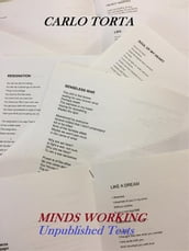 Minds Working - Unpublished Texts
