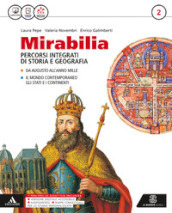 Mirabilia. Per i Licei e gli Ist. magistrali. Con e-book. Con espansione online. 2.