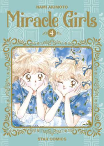Miracle girls. 4.