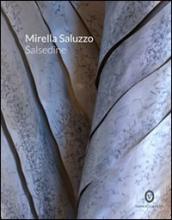 Mirella Saluzzo. Salsedine. Ediz. multilingue