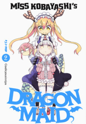 Miss Kobayashi's dragon maid. 2.