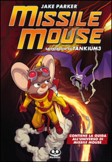 Missile Mouse. 2.Salvataggio su Tankium 3