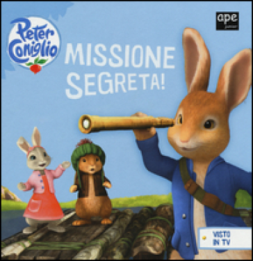 Missione segreta! Peter Coniglio