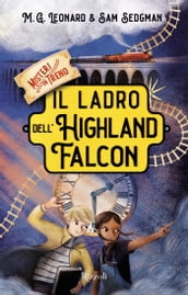 Misteri in treno - 1. Il ladro dell Highland Falcon