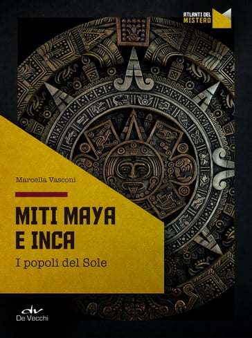 Miti Maya e Inca