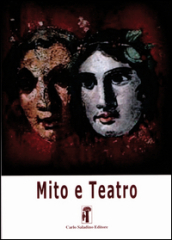 Mito e teatro. 2.