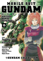 Mobile Suit Gundam Unicorn. Bande Dessinée. 15.