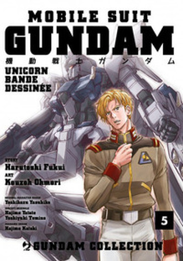 Mobile Suit Gundam Unicorn. Bande Dessinée. 5.