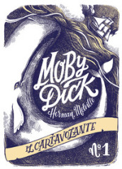 Moby Dick. Ediz. illustrata