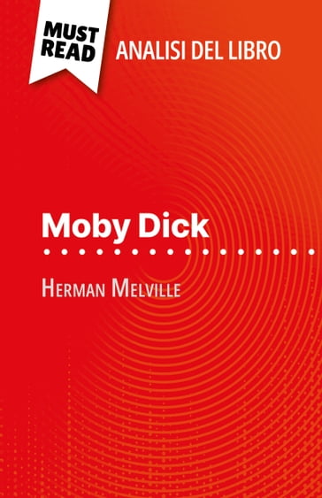 Moby Dick di Herman Melville (Analisi del libro)