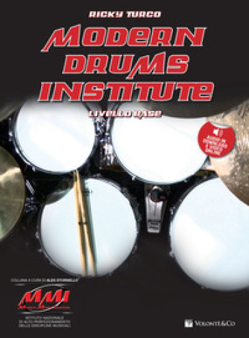 Modern drums institute. Ediz. italiana. Con File audio per il download