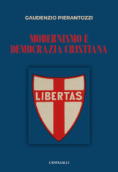 Modernismo e democrazia cristiana