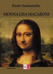 Monna Lisa Macaroni