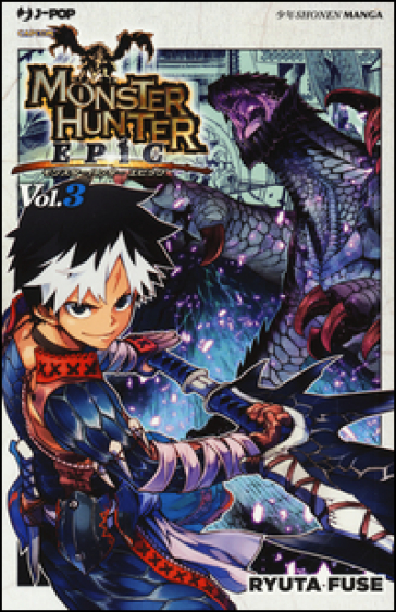 Monster Hunter Epic. 3.
