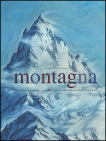 Montagna. Ediz. illustrata