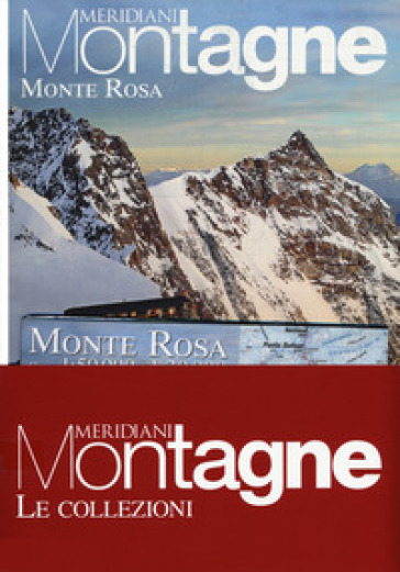 Monte Rosa-Val di Susa. Con Carta geografica ripiegata