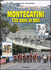 Montecatini 130 anni in bici