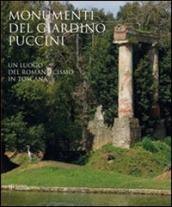 Monumenti del giardino Puccini. Un luogo del romanticismo in Toscana