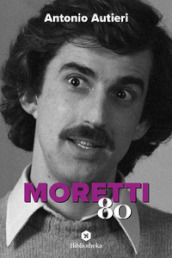 Moretti  80