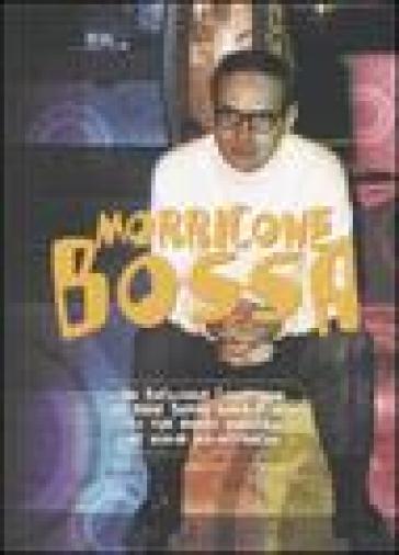 Morricone bossa. CD Audio. Con libro. Ediz. italiana e inglese