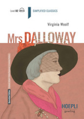 Mrs. Dalloway. Level B2. Con File audio per il download