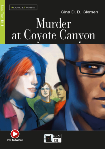 Murder at Coyote canyon. Con file audio MP3 scaricabili