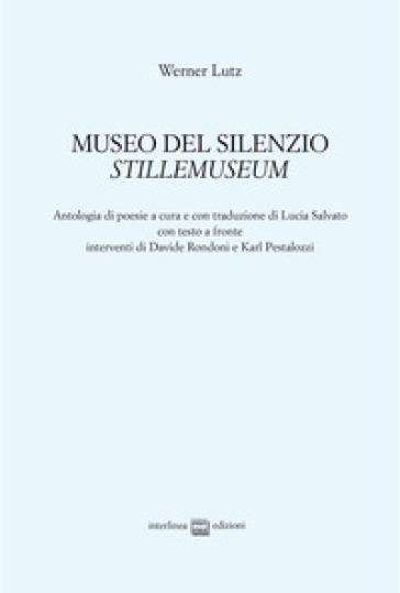 Museo del silenzio-Stillemuseum