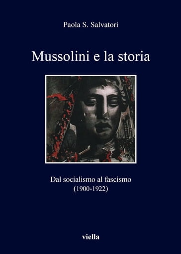Mussolini e la storia