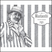 Mustacchi