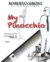 My Pinocchio Variation on the theme. 1.