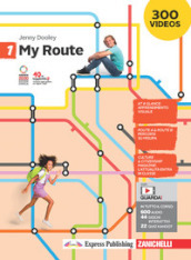 My Route. Per la Scuola media. Con Contenuto digitale (fornito elettronicamente). 1.