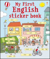 My first english sticker book. Con adesivi. Ediz. illustrata