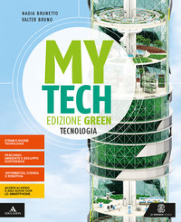 Mytech. Ediz. green. Tecnologia + atlante. Per la Scuola media. Con e-book. Con espansione online