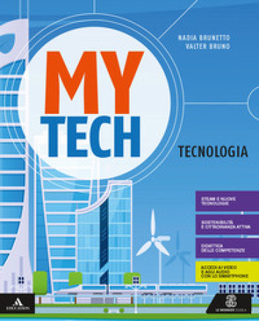 Mytech. Tecnologia. Per la Scuola media. Con e-book. Con espansione online. Con 3 libri: Atlante-Disegno-Coding