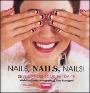 Nails, nails, nails!