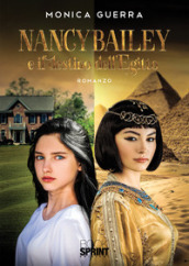 Nancy Bailey e il destino dell Egitto