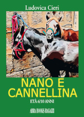Nano e Cannellina
