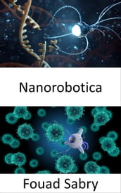 Nanorobotica