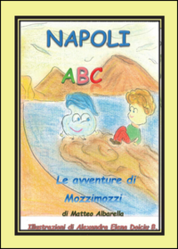 Napoli ABC. L'alfabeto italiano