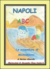 Napoli ABC. L alfabeto italiano