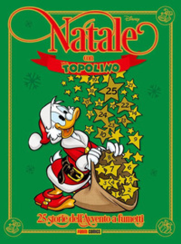 Natale con Topolino. 25 storie dell'Avvento a fumetti
