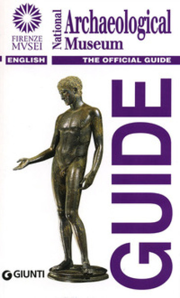National Archaeological Museum. The official guide