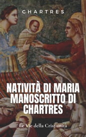 Natività di Maria manoscritto di Chartres