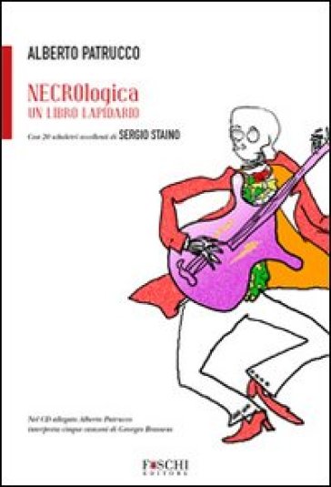 Necrologica. Un libro lapidario. Con CD Audio