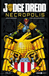 Necropolis. Judge Dredd. 2.